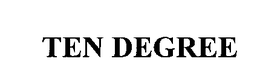 TEN DEGREE trademark