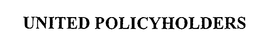 UNITED POLICYHOLDERS trademark