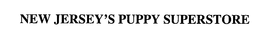 NEW JERSEY'S PUPPY SUPERSTORE trademark