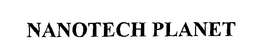 NANOTECH PLANET trademark