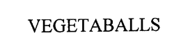 VEGETABALLS trademark