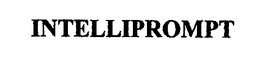 INTELLIPROMPT trademark