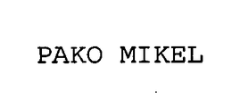PAKO MIKEL trademark