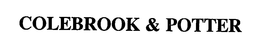 COLEBROOK & POTTER trademark