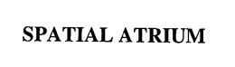 SPATIAL ATRIUM trademark
