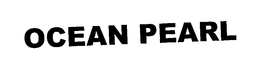OCEAN PEARL trademark