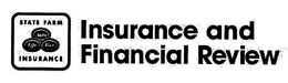 INSURANCE AND FINANCIAL REVIEW STATE FARM INSURANCE AUTO LIFE FIRE trademark