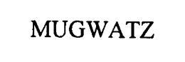 MUGWATZ trademark