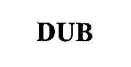 DUB trademark