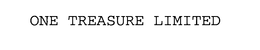 ONE TREASURE LIMITED trademark
