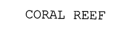 CORAL REEF trademark