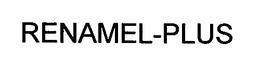 RENAMEL-PLUS trademark