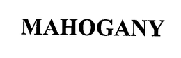 MAHOGANY trademark