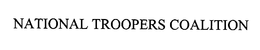 NATIONAL TROOPERS COALITION trademark