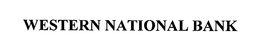 WESTERN NATIONAL BANK trademark