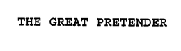 THE GREAT PRETENDER trademark