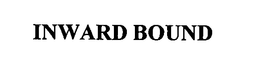 INWARD BOUND trademark