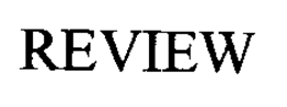 REVIEW trademark