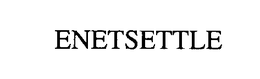 ENETSETTLE trademark