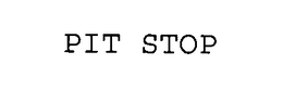 PIT STOP trademark