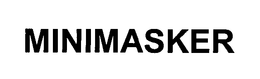 MINIMASKER trademark