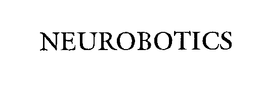 NEUROBOTICS trademark