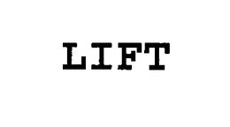 LIFT trademark