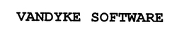 VANDYKE SOFTWARE trademark