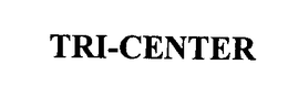 TRI-CENTER trademark