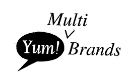 YUM! MULTI BRANDS trademark