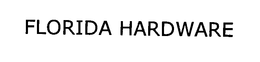 FLORIDA HARDWARE trademark