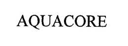 AQUACORE trademark