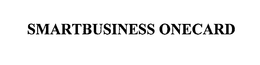 SMARTBUSINESS ONECARD trademark