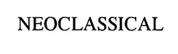 NEOCLASSICAL trademark