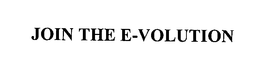 JOIN THE E-VOLUTION trademark