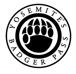YOSEMITE'S BADGER PASS trademark