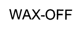 WAX-OFF trademark