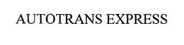 AUTOTRANS EXPRESS trademark