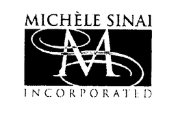 MS MICHELE SINAI INCORPORATED trademark