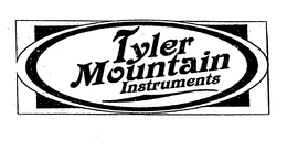 TYLER MOUNTAIN INSTRUMENTS trademark