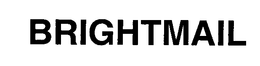 BRIGHTMAIL trademark