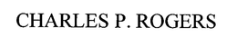 CHARLES P. ROGERS trademark