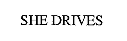 SHE DRIVES trademark