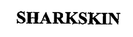 SHARKSKIN trademark