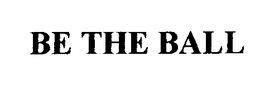 BE THE BALL trademark