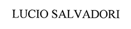 LUCIO SALVADORI trademark