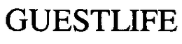 GUESTLIFE trademark
