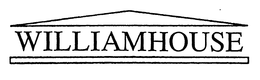 WILLIAMHOUSE trademark