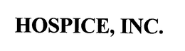 HOSPICE, INC. trademark