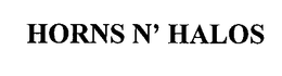 HORNS N' HALOS trademark